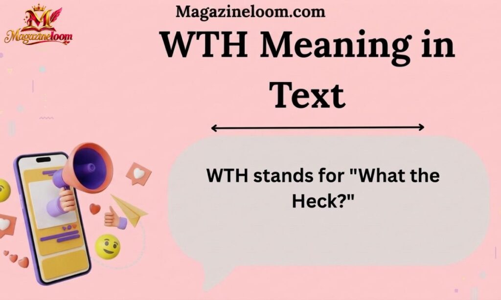 WTH Meaning in Text
